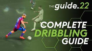 The ONLY DRIBBLING GUIDE You Will Ever Need FIFA 22 How To Master Dribbling