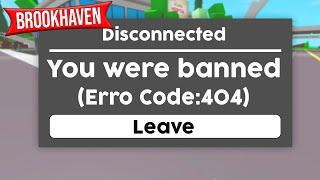 I Got Banned on Brookhaven