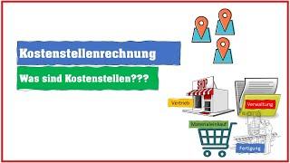 Was sind Kostenstellen???