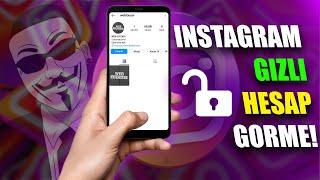 Instagram Gizli Bir Şekilde Hesap Görmek 2024 Kanıtlı Yöntem