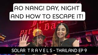 EP 9 AO NANG HQ Day Night. How to Escape  #aonang #aonangbeach #Thailand #vlog #travel #guide