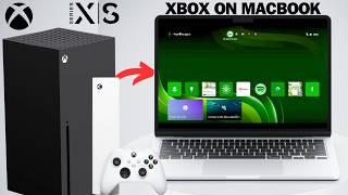 How to Connect XBOX to MACBOOK 2024 - No Remote Play