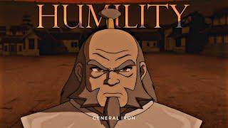 General Iroh  Humility ATLA