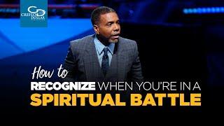 How to Recognize When Youre in a Spiritual Battle - Sunday Service