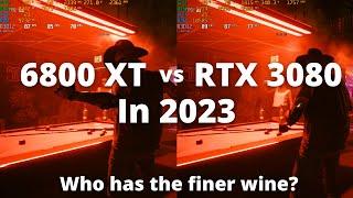 RX 6800 XT vs RTX 3080 in 2023 New Games RT onoff DLSSFSR2 onoff 1440p 4K 1080p