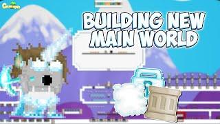 BUILDING NEW MAIN WORLD  Growtopia