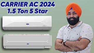 Latest Carrier 1.5 Ton 5 Star AC 2024  Best 1.5 Ton 5 Star AC  Carrier AC in India 2024 Review