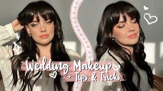 Wedding Makeup + Tips & Tricks  Julia Adams