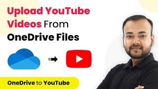 How to Upload YouTube Videos from New OneDrive Files - OneDrive YouTube Integration