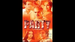 Party 1984 Full Movie  Govind Nihalani  Naseeruddin Shah  Amrish Puri  Om Puri I K. K. Raina