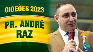 Gideões 2023 - Pr. André Raz