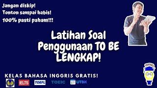 Latihan Soal TO BE dan Pembahasannya #penggunaantobe #materitobe #tobe