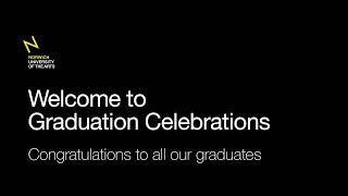 Norwich University of the Arts Graduation Celebrations - Wednesday 13 July 330pm