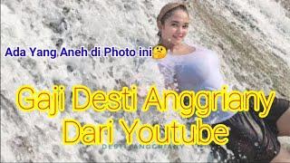 ⬆️ Gaji Desti Anggraeny Dari Youtube