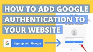 How to add Google Login OAuth Credentials to your website