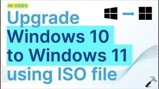 Upgrade Windows 10 to Windows 11 using ISO file