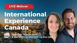 Prepare for International Experience Canada in 2024