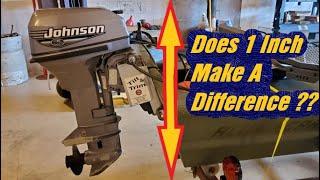Does 1 inch UP or DOWN make a difference on an Outboard ??