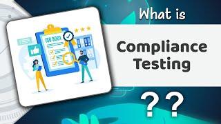 What is compliance Testing?  software testing  AxelBuzz Testing