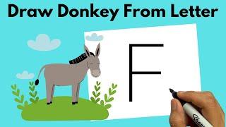 How To Draw A Donkey From Letter F  How To Draw A Donkey Easy Step By Step