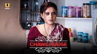 His Wife Falls In Love With His Brother  Chawl House  Ullu Originals  Subscribe Ullu App