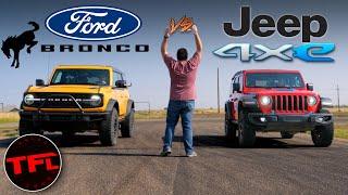 Ford Bronco vs. Jeep Wrangler Drag Race One Of Them Gets ANNIHILATED