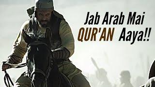 Jab Arab Mai QURAN Aaya With Visuals Of OMAR SERIES - Engineer Muhammad Ali Mirza