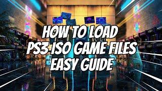 How To Load PS3 ISO Game Files In RPCS3 PS3 Emulator EASY GUIDE #ps3 #ps3emulator