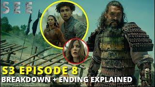 SEE Season 3 Ending Explained  Episode 8 Recap & Review