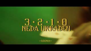 Neda Ukraden - 3 2 1 0 TIZER 2019