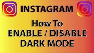 How To Enable Or Disable Dark Mode On Instagram  PC  *2024