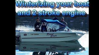 Winterize boat and 2 stroke outboard motor