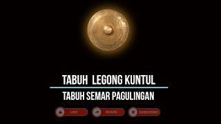 Tabuh Semar Pegulingan - Tabuh Tari Legong Kuntul