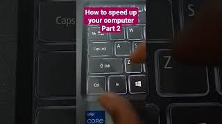 How to speed up your computer Part 2 #computer #keyboardshortcuts #microsoftoffice