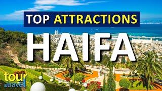 Amazing Things to Do in Haifa & Top Haifa Attractions