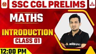 SSC CGL Prelims  SSC CGL Maths Classes  Introduction Class #1