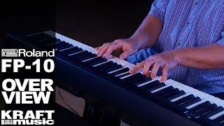 Roland FP-10 Digital Piano - Overview