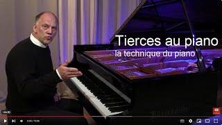 Episode 4 Acoords Parfaits Tierces en piano technique exercices et exemples