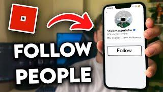 How to Follow People on Roblox EASY