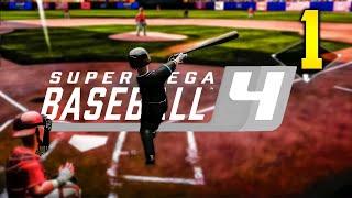 THE BEGINNING - GGBL - Super Mega Baseball 4 - Part 1