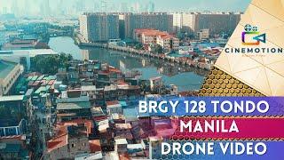 BRGY 128 DISTRICT 1 MANILA DRONE VIDEO  2023