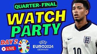 EURO 2024 FANTASY MD5 QUARTER-FINALS DAY 2 WATCH PARTY  FANTASY EURO 2024 TIPS