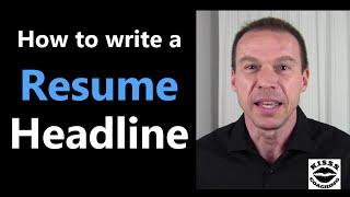 How to Include a Resume Headline in Your Resume