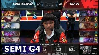 Team WE vs Samsung Galaxy  Game 4 Semi Finals S7 LoL Worlds 2017  WE vs SSG G4