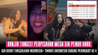 BANJIR TANGIS Gia Berat Tinggalkan Indonesia • Momen Mega Hibur Gia • Indonesia duduki peringkat 4