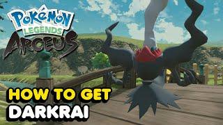 How To Get Darkrai In Pokemon Legends Arceus Darkrai Location