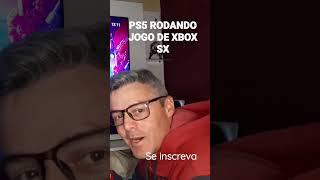 PS5 SENDO HUMILHADO TESTEI JOGO DE XBOX SERIES  NELE.