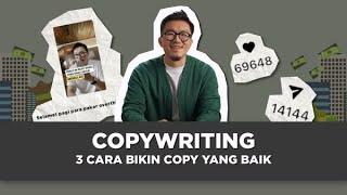 3 Cara Bikin Copywriting yang Baik #YTLF