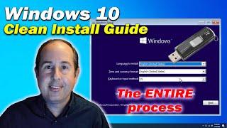 Windows 10 Clean Install Guide  The ENTIRE process  How to Install Windows 10