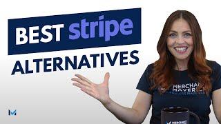 8 BEST Stripe Payments Competitors & Alternatives Overview